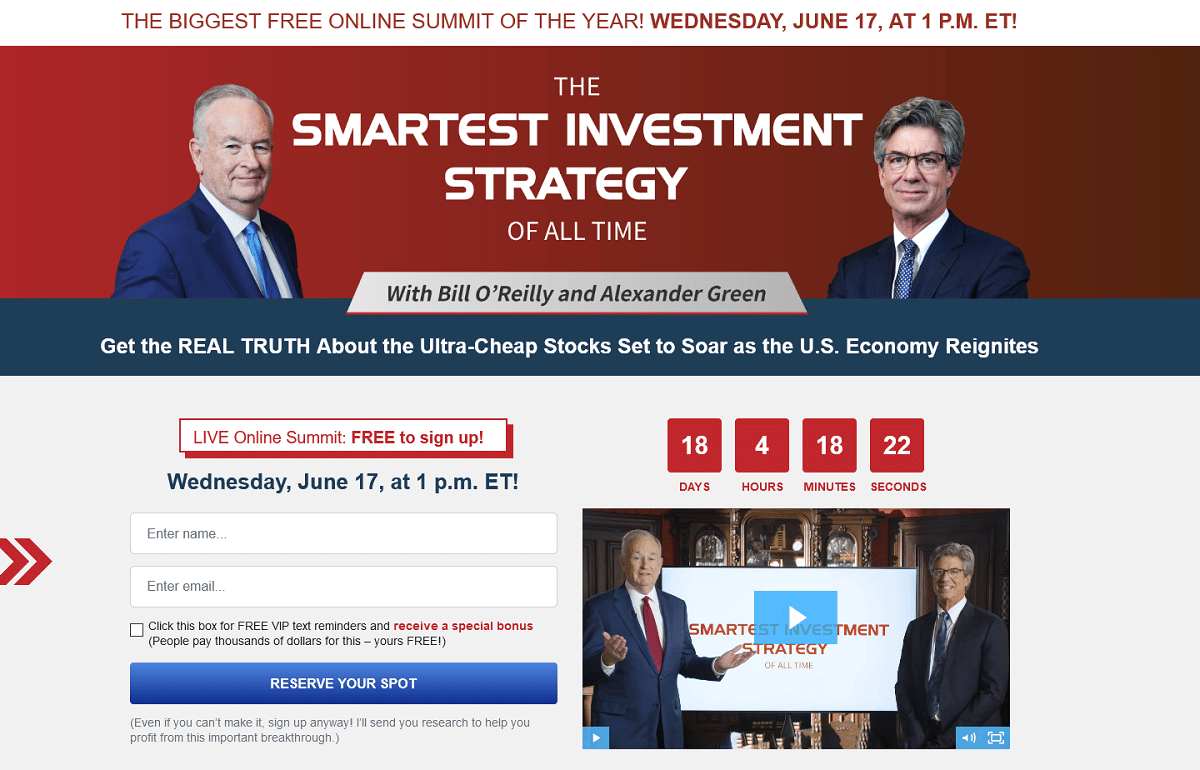 Bill O'Reilly and Alexander Green for the Smartest Investment Strategy